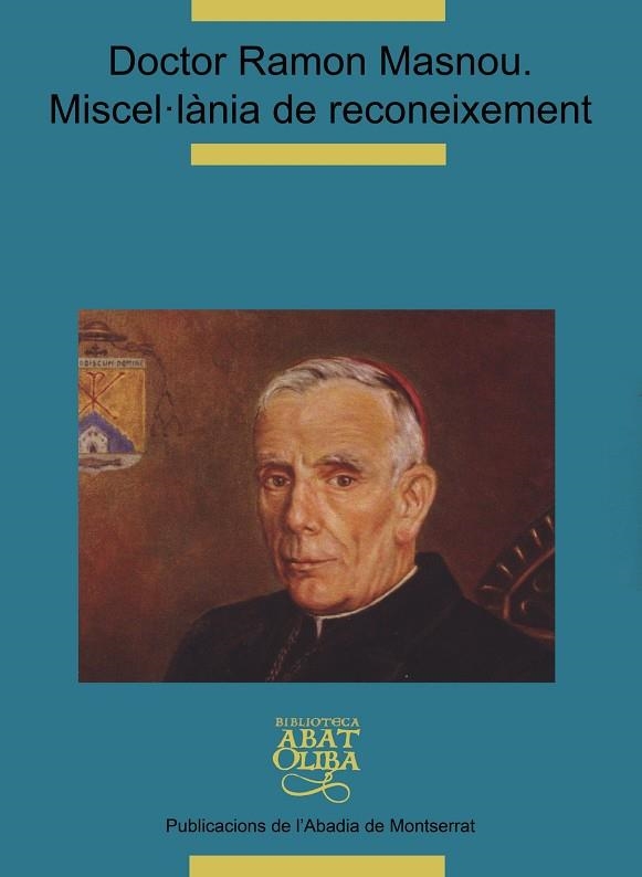 DOCTOR RAMON MASNOU.MISCEL·LÀNIA DE RECONEIXEMENT | 9788484159360 | SAMPER TRIEDU, GENÍS/Y OTROS | Llibreria Geli - Llibreria Online de Girona - Comprar llibres en català i castellà