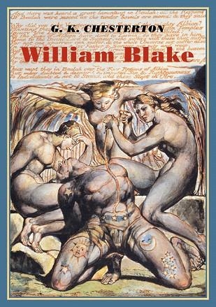 WILLIAM BLAKE | 9788416034857 | CHESTERTON,GILBERT KEITH | Llibreria Geli - Llibreria Online de Girona - Comprar llibres en català i castellà