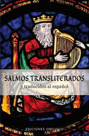 SALMOS TRANSLITERADOS Y TRADUCIDOS AL ESPAÑOL | 9788491111818 | Llibreria Geli - Llibreria Online de Girona - Comprar llibres en català i castellà