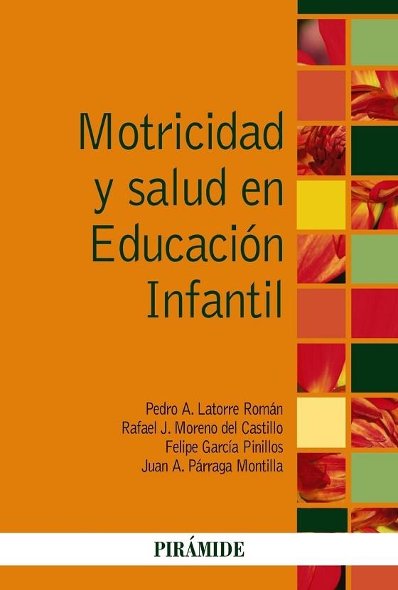 MOTRICIDAD Y SALUD EN EDUCACIÓN INFANTIL | 9788436836820 | A.A.D.D. | Llibreria Geli - Llibreria Online de Girona - Comprar llibres en català i castellà