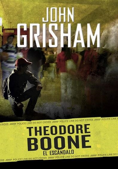 EL ESCÁNDALO (THEODORE BOONE 6) | 9788490437209 | GRISHAM,JOHN | Llibreria Geli - Llibreria Online de Girona - Comprar llibres en català i castellà