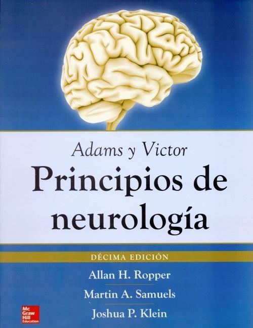 ADAMS Y VICTOR.PRINCIPIOS DE NEUROLOGIA(10ª EDICION 2016) | 9786071513878 | ROPPER,ALLAN H. | Llibreria Geli - Llibreria Online de Girona - Comprar llibres en català i castellà