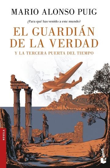 EL GUARDIÁN DE LA VERDAD Y LA TERCERA PUERTA DEL TIEMPO | 9788467049213 | PUIG,MARIO ALONSO | Llibreria Geli - Llibreria Online de Girona - Comprar llibres en català i castellà