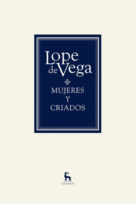 MUJERES Y CRIADOS | 9788424926793 | DE VEGA,LOPE | Llibreria Geli - Llibreria Online de Girona - Comprar llibres en català i castellà