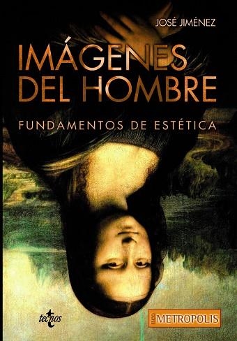 IMÁGENES DEL HOMBRE | 9788430970698 | JIMÉNEZ,JOSÉ | Llibreria Geli - Llibreria Online de Girona - Comprar llibres en català i castellà