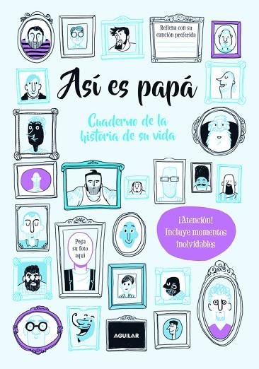 ASÍ ES PAPÁ.CUADERNO DE LA HISTORIA DE SU VIDA | 9788403517387 | BALD,ROXY | Llibreria Geli - Llibreria Online de Girona - Comprar llibres en català i castellà