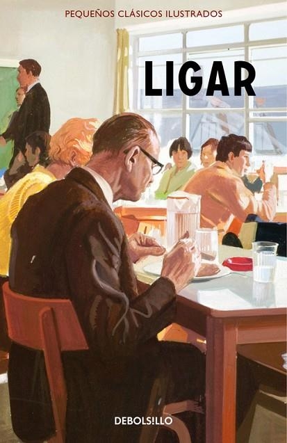 LIGAR (PEQUEÑOS CLÁSICOS ILUSTRADOS) | 9788466337564 | HAZELEY,JASON/MORRIS,JOEL | Llibreria Geli - Llibreria Online de Girona - Comprar llibres en català i castellà