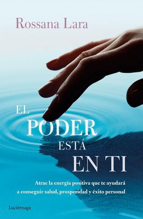 EL PODER ESTÁ EN TI | 9788416694464 | LARA,ROSSANA | Libreria Geli - Librería Online de Girona - Comprar libros en catalán y castellano