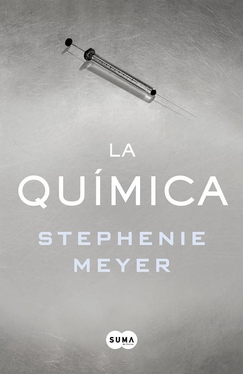 LA QUÍMICA(CASTELLANO) | 9788491291244 | MEYER,STEPHENIE | Llibreria Geli - Llibreria Online de Girona - Comprar llibres en català i castellà