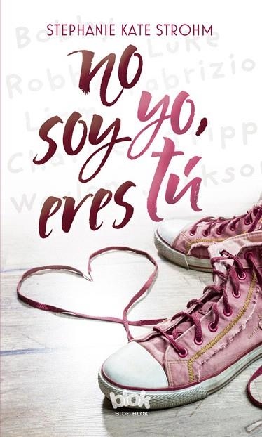 NO SOY YO,ERES TÚ | 9788416712397 | STROHM,STEPHANIE KATE | Libreria Geli - Librería Online de Girona - Comprar libros en catalán y castellano