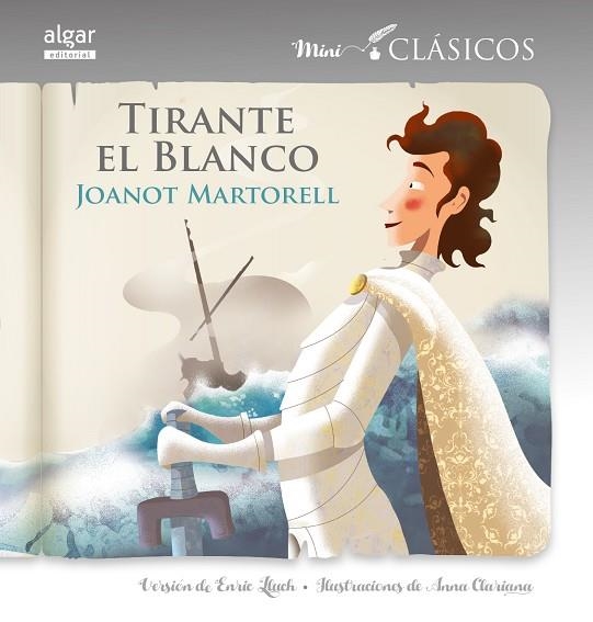 TIRANTE EL BLANCO (VERSIÓN DE ENRIC LLUCH) | 9788498458480 | MARTORELL,JOANOT | Libreria Geli - Librería Online de Girona - Comprar libros en catalán y castellano