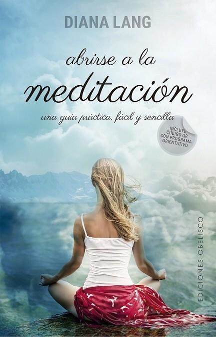 ABRIRSE A LA MEDITACIÓN | 9788491111863 | LANG,DIANA | Libreria Geli - Librería Online de Girona - Comprar libros en catalán y castellano