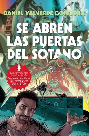 SE ABREN LAS PUERTAS DEL SÓTANO | 9788416002795 | VALVERDE GÓNGORA,DANIEL | Llibreria Geli - Llibreria Online de Girona - Comprar llibres en català i castellà