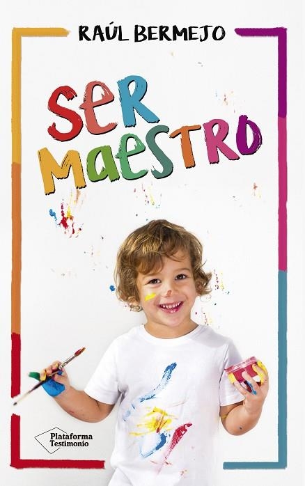 SER MAESTRO | 9788416820825 | BERMEJO,RAÚL | Llibreria Geli - Llibreria Online de Girona - Comprar llibres en català i castellà