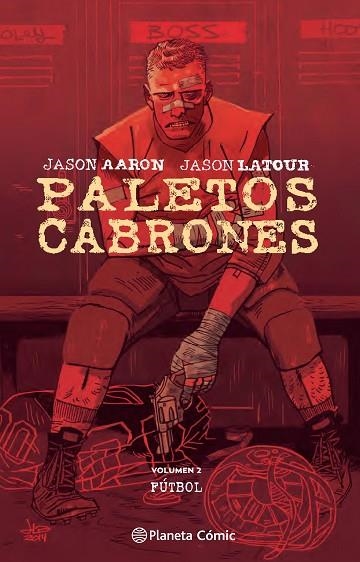 PALETOS CABRONES Nº 02 | 9788416693528 | AARON,JASON | Llibreria Geli - Llibreria Online de Girona - Comprar llibres en català i castellà