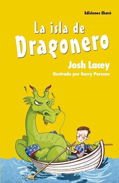 LA ISLA DE DRAGONERO | 9788494573583 | LACEY,JOSH | Llibreria Geli - Llibreria Online de Girona - Comprar llibres en català i castellà