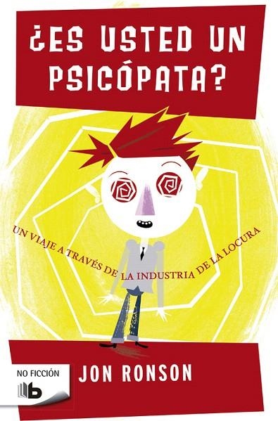 ES USTED UN PSICÓPATA? | 9788490703366 | RONSON,JON | Llibreria Geli - Llibreria Online de Girona - Comprar llibres en català i castellà