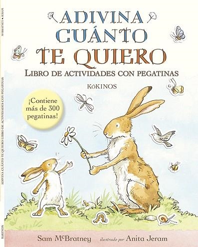 ADIVINA CUÁNTO TE QUIERO.LIBRO DE ACTIVIDADES CON PEGATINAS | 9788416126682 | MCBRATNEY,SAM | Llibreria Geli - Llibreria Online de Girona - Comprar llibres en català i castellà