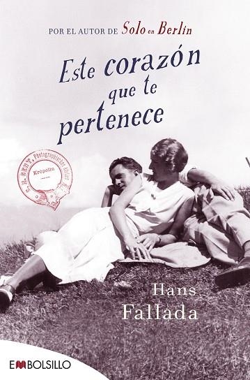 ESTE CORAZÓN QUE TE PERTENECE | 9788416087464 | FALLADA,HANS | Libreria Geli - Librería Online de Girona - Comprar libros en catalán y castellano