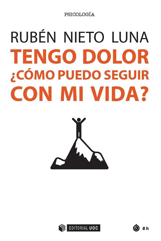 TENGO DOLOR.¿CÓMO PUEDO SEGUIR CON MI VIDA? | 9788491166665 | NIETO LUNA,RUBÉN | Llibreria Geli - Llibreria Online de Girona - Comprar llibres en català i castellà