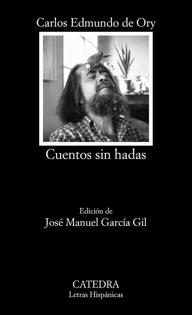 CUENTOS SIN HADAS | 9788437636344 | DE ORY,CARLOS EDMUNDO | Llibreria Geli - Llibreria Online de Girona - Comprar llibres en català i castellà