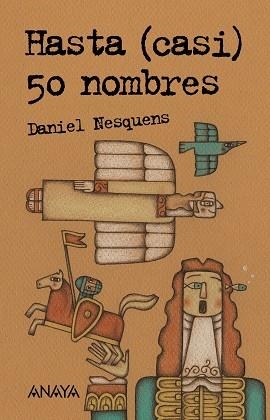 HASTA (CASI) 50 NOMBRES | 9788469833544 | NESQUENS,DANIEL | Llibreria Geli - Llibreria Online de Girona - Comprar llibres en català i castellà