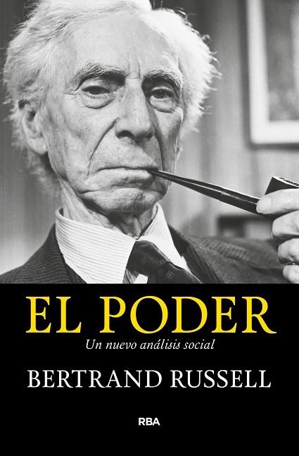 EL PODER.UN NUEVO ANÁLISIS SOCIAL | 9788490567999 | RUSSELL,BERTRAND | Llibreria Geli - Llibreria Online de Girona - Comprar llibres en català i castellà