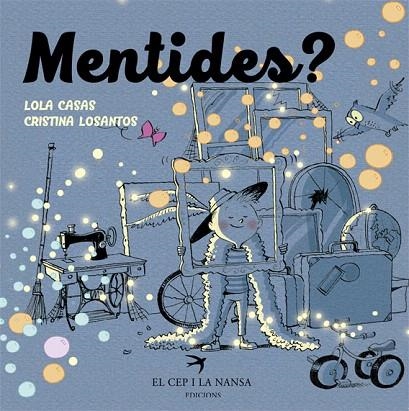 MENTIDES? | 9788417000011 | CASAS PEÑA,LOLA | Llibreria Geli - Llibreria Online de Girona - Comprar llibres en català i castellà