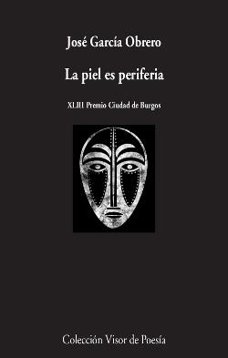 LA PIEL ES PERIFERIA | 9788498959802 | GARCÍA OBRERO,JOSÉ | Llibreria Geli - Llibreria Online de Girona - Comprar llibres en català i castellà