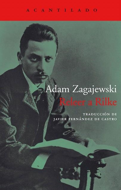 RELEER A RILKE | 9788416748310 | ZAGAJEWSKI,ADAM | Llibreria Geli - Llibreria Online de Girona - Comprar llibres en català i castellà