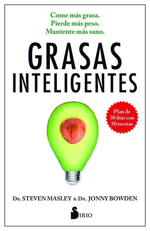 GRASAS INTELIGENTES | 9788416579983 | MASLEY,STEVEN/BOWDEN,JONNY | Llibreria Geli - Llibreria Online de Girona - Comprar llibres en català i castellà