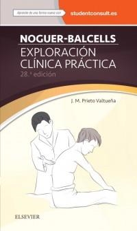 NOGUER-BALCELLS.EXPLORACIÓN CLÍNICA PRÁCTICA+STUDENTCONSULT EN ESPAÑOL(28ª EDICION 2016) | 9788445826416 | PRIETO VALTUEÑA, JESÚS MARIA | Llibreria Geli - Llibreria Online de Girona - Comprar llibres en català i castellà