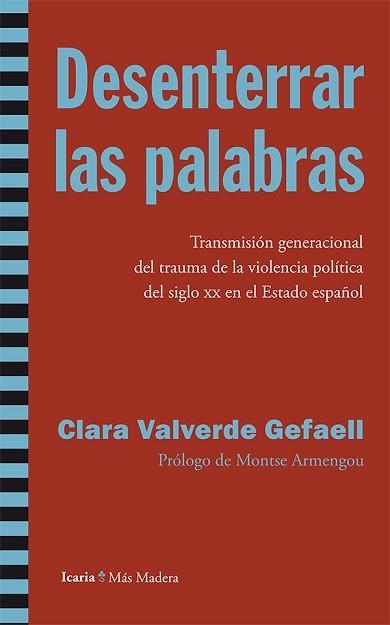 DESENTERRAR LAS PALABRAS | 9788498885767 | VALVERDE GEFAELL,CLARA | Libreria Geli - Librería Online de Girona - Comprar libros en catalán y castellano