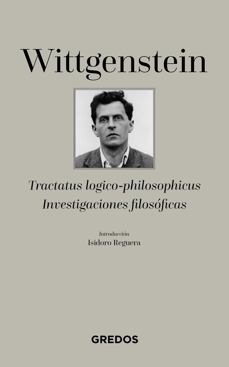 TRACTATUS LOGICO-PHILOSOPHICUS-INVESTIGACIONES FILOSÓFICAS | 9788424937744 | WITTGENSTEIN ,LUDWIG | Llibreria Geli - Llibreria Online de Girona - Comprar llibres en català i castellà