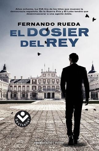 EL DOSIER DEL REY | 9788416240722 | RUEDA,FERNANDO | Llibreria Geli - Llibreria Online de Girona - Comprar llibres en català i castellà