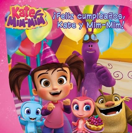 FELIZ CUMPLEAÑOS,KATE Y MIM-MIM! (KATE & MIM MIM. PRIMERAS LECTURAS) | 9788448847425 |   | Llibreria Geli - Llibreria Online de Girona - Comprar llibres en català i castellà