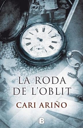 LA RODA DE L'OBLIT | 9788466661195 | ARIÑO,CARI | Llibreria Geli - Llibreria Online de Girona - Comprar llibres en català i castellà