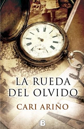 LA RUEDA DEL OLVIDO | 9788466661188 | ARIÑO,CARI | Llibreria Geli - Llibreria Online de Girona - Comprar llibres en català i castellà