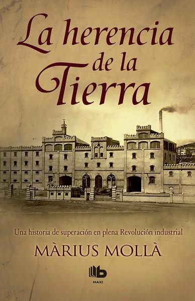 LA HERENCIA DE LA TIERRA | 9788490702765 | MOLLÀ,MÀRIUS | Llibreria Geli - Llibreria Online de Girona - Comprar llibres en català i castellà