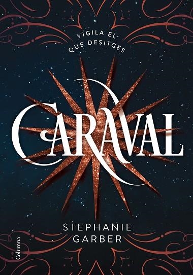 CARAVAL(CATALÀ) | 9788466422093 | GARBER,STEPHANIE | Llibreria Geli - Llibreria Online de Girona - Comprar llibres en català i castellà