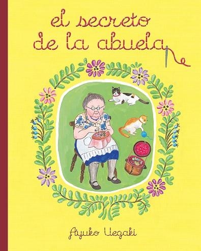 EL SECRETO DE LA ABUELA | 9788416427130 | UEGAKI,AYUKO | Llibreria Geli - Llibreria Online de Girona - Comprar llibres en català i castellà