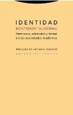 IDENTIDAD.PERTENENCIA,SOLIDARIDAD Y LIBERTAD EN LAS SOCIEDADES MODERNAS | 9788498796780 | GUIBERNAU,MONTSERRAT | Llibreria Geli - Llibreria Online de Girona - Comprar llibres en català i castellà