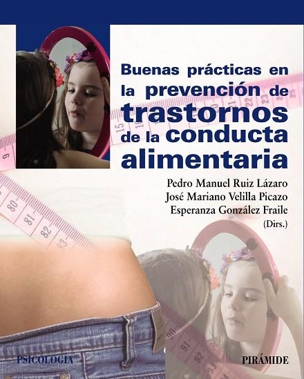 BUENAS PRÁCTICAS EN LA PREVENCIÓN DE TRASTORNOS DE LA CONDUCTA ALIMENTARIA | 9788436837049 | A.A.D.D. | Llibreria Geli - Llibreria Online de Girona - Comprar llibres en català i castellà