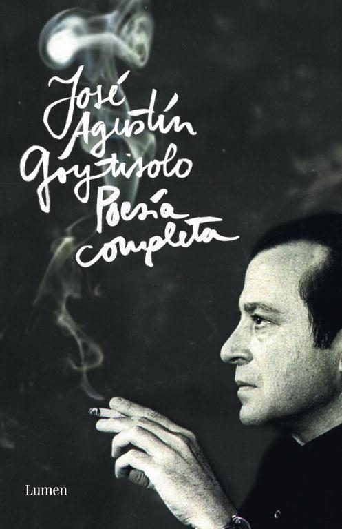 POESÍA COMPLETA | 9788426417831 | GOYTISOLO,JOSÉ AGUSTÍN | Llibreria Geli - Llibreria Online de Girona - Comprar llibres en català i castellà