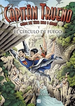 CAPITÁN TRUENO Y EL CÍRCULO DE FUEGO | 9788466661409 | REVILLA,JOSÉ | Llibreria Geli - Llibreria Online de Girona - Comprar llibres en català i castellà