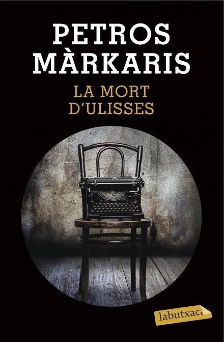 LA MORT D'ULISSES | 9788490663844 | MÁRKARIS,PETROS | Llibreria Geli - Llibreria Online de Girona - Comprar llibres en català i castellà