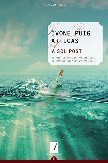 A SOL POST | 9788490345764 | PUIG ARTIGAS,IVONE | Llibreria Geli - Llibreria Online de Girona - Comprar llibres en català i castellà