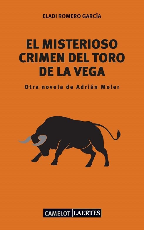 EL MISTERIOSO CRIMEN DEL TORO DE LA VEGA | 9788416783236 | ROMERO GARCÍA,ELADI | Llibreria Geli - Llibreria Online de Girona - Comprar llibres en català i castellà