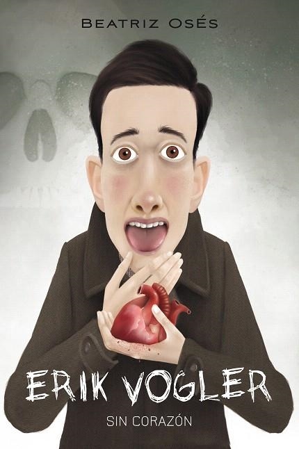 ERIK VOGLER-5.SIN CORAZÓN | 9788468331720 | OSÉS,BEATRIZ | Llibreria Geli - Llibreria Online de Girona - Comprar llibres en català i castellà