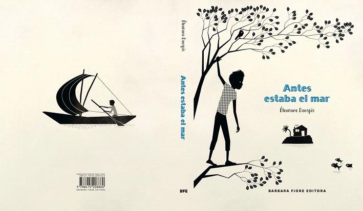 ANTES ESTABA EL MAR | 9788415208860 | DOUSPIS,ÉLEONORE | Llibreria Geli - Llibreria Online de Girona - Comprar llibres en català i castellà